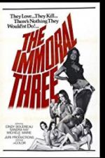 Watch The Immoral Three 123movieshub