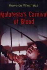 Watch Malatesta's Carnival of Blood 123movieshub