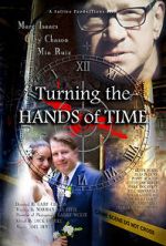 Watch Turning the Hands of Time 123movieshub