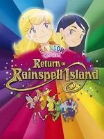 Watch Rainbow Magic: Return to Rainspell Island 123movieshub