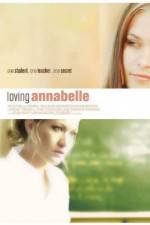 Watch Loving Annabelle 123movieshub