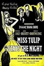Watch Miss Tulip Stays the Night 123movieshub