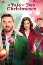 Watch A Tale of Two Christmases 123movieshub