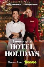 Watch Hotel for the Holidays 123movieshub