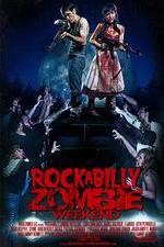 Watch Rockabilly Zombie Weekend 123movieshub