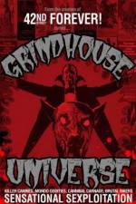 Watch Grindhouse Universe 123movieshub