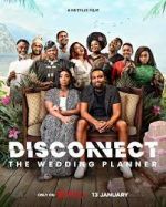 Watch Disconnect: The Wedding Planner 123movieshub