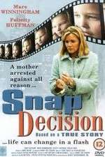 Watch Snap Decision 123movieshub