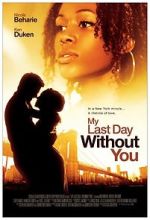 Watch My Last Day Without You 123movieshub