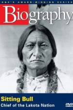 Watch A&E Biography - Sitting Bull: Chief of the Lakota Nation 123movieshub