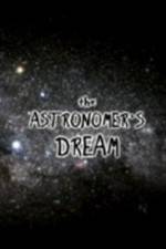 Watch The Astronomer's Dream 123movieshub