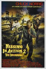 Watch Missing in Action 2: The Beginning 123movieshub