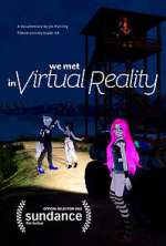 Watch We Met in Virtual Reality 123movieshub