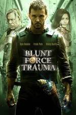 Watch Blunt Force Trauma 123movieshub