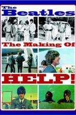 Watch The Beatles: The Making of Help! 123movieshub
