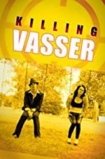 Watch Killing Vasser 123movieshub