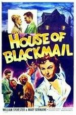 Watch House of Blackmail 123movieshub