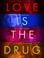 Watch Love Is the Drug 123movieshub