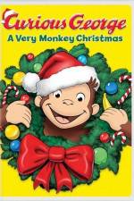 Watch Curious George A Very Monkey Christmas 123movieshub
