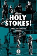 Watch Holy Stokes! A Real Life Happening 123movieshub