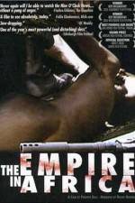 Watch The Empire in Africa 123movieshub