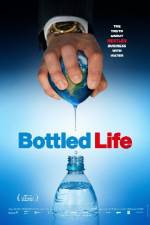 Watch Bottled Life: Nestle's Business with Water 123movieshub