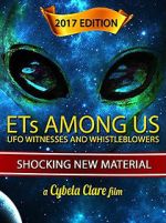 Watch ETs Among Us: UFO Witnesses and Whistleblowers 123movieshub