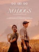 Watch No Dogs (Short 2021) 123movieshub