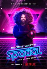 Watch Reggie Watts: Spatial 123movieshub