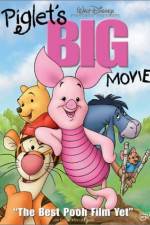 Watch Piglet's Big Movie 123movieshub