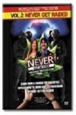 Watch Barry Cooper's Never Get Busted - Volume 2: Never Get Raided 123movieshub