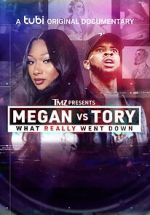 Watch TMZ Presents - Megan vs. Tory: What Really Went Down (TV Movie) 123movieshub