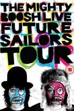 Watch The Mighty Boosh Live Future Sailors Tour 123movieshub