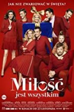 Watch Milosc jest wszystkim 123movieshub