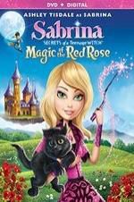 Watch Sabrina: Secrets of a Teenage Witch - Magic of the Red Rose 123movieshub