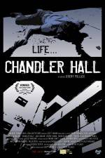 Watch Chandler Hall 123movieshub