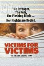 Watch Victims for Victims The Theresa Saldana Story 123movieshub