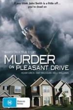 Watch Murder on Pleasant Drive 123movieshub