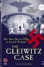 Watch The Gleiwitz Case 123movieshub
