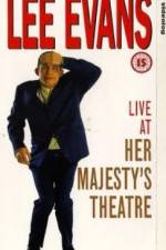 Watch Lee Evans Live at Her Majesty's 123movieshub