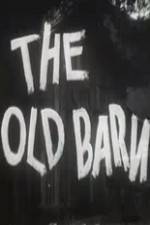 Watch The Old Barn 123movieshub