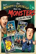 Watch Bud Abbott and Lou Costello Meet the Monsters! 123movieshub