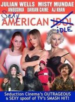 Watch Sexy American Idle 123movieshub