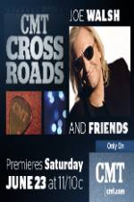 Watch CMT Crossroads: Joe Walsh & Friends 123movieshub