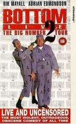 Watch Bottom Live: The Big Number 2 Tour 123movieshub
