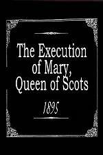 Watch The Execution of Mary, Queen of Scots 123movieshub