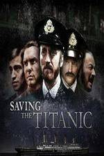 Watch Saving the Titanic 123movieshub