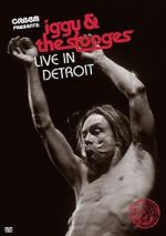 Watch Iggy & the Stooges: Live in Detroit 123movieshub