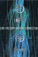 Watch Fear Factory: Digital Connectivity 123movieshub