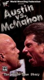 Watch WWE: Austin vs. McMahon - The Whole True Story 123movieshub